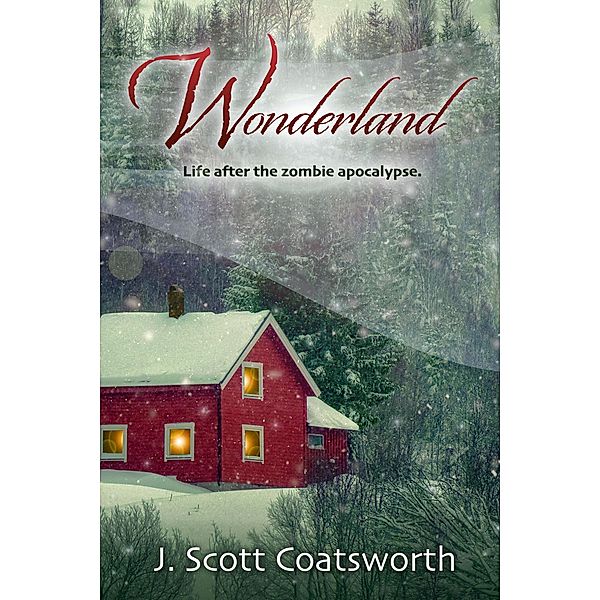 Wonderland, J. Scott Coatsworth