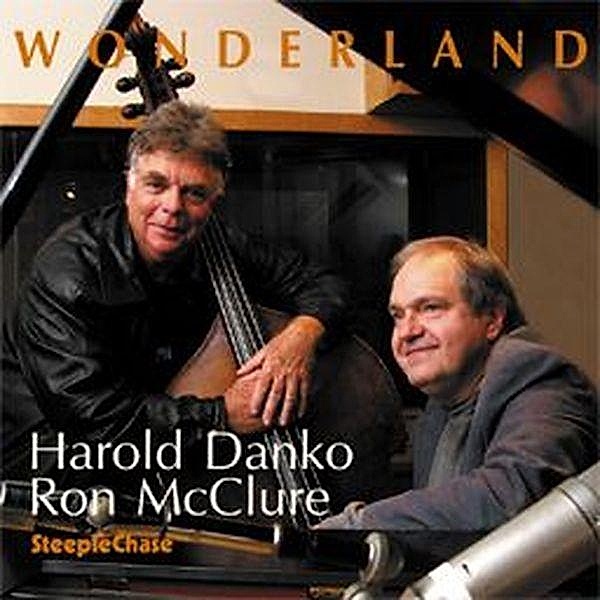 Wonderland, Harold Danko, Ron McClure