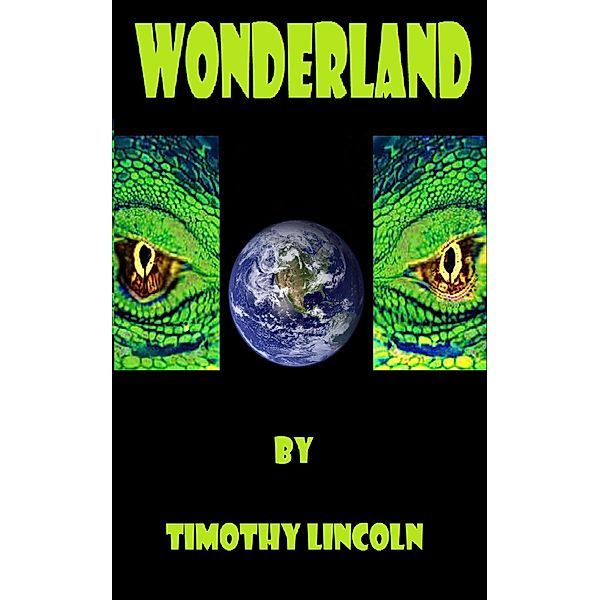 Wonderland, Timothy Lincoln