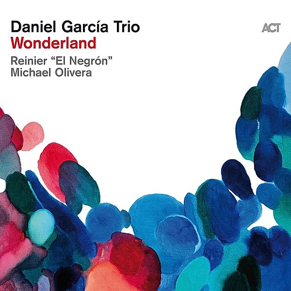 Wonderland, Daniel Garcia Trio