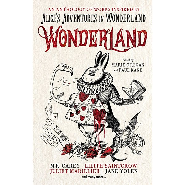 Wonderland: An Anthology, M. R. Carey, Angela Slatter