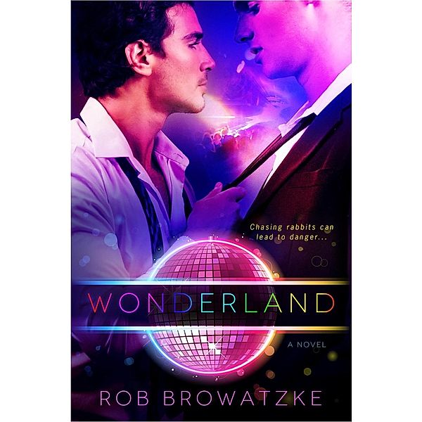 Wonderland / Wonderland Bd.1, Rob Browatzke