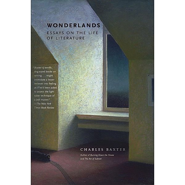 Wonderlands, Charles Baxter