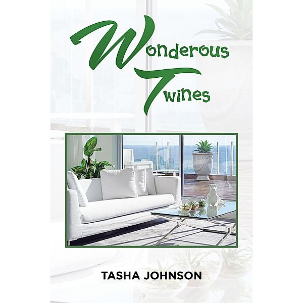 Wonderous Twines, Tasha Johnson