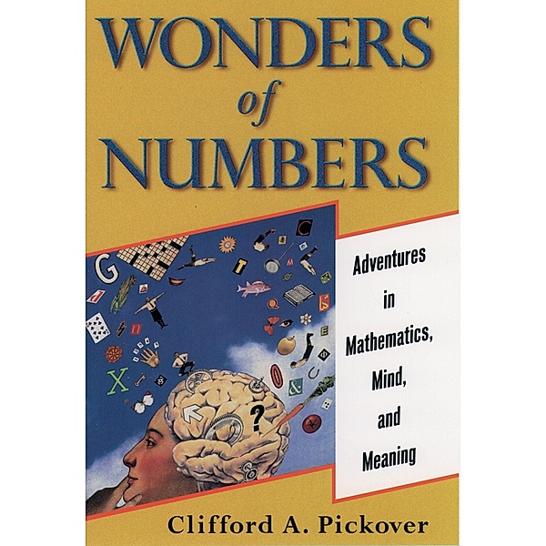 Wonders of Numbers, Clifford A. Pickover