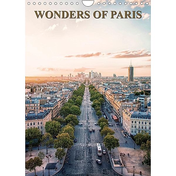 Wonders of Paris (Wall Calendar 2023 DIN A4 Portrait), Manjik Pictures