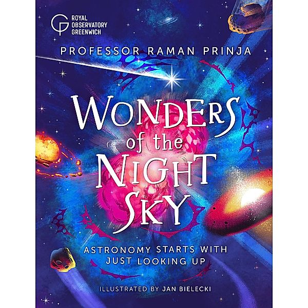 Wonders of the Night Sky, Raman Prinja