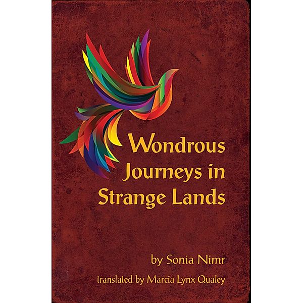 Wondrous Journeys in Strange Lands, Sonia Nimir