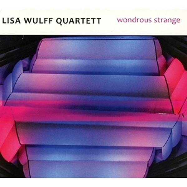 Wondrous Strange, Lisa Quartett Wulff