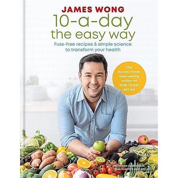 Wong, J: 10-a-Day the Easy Way, James Wong