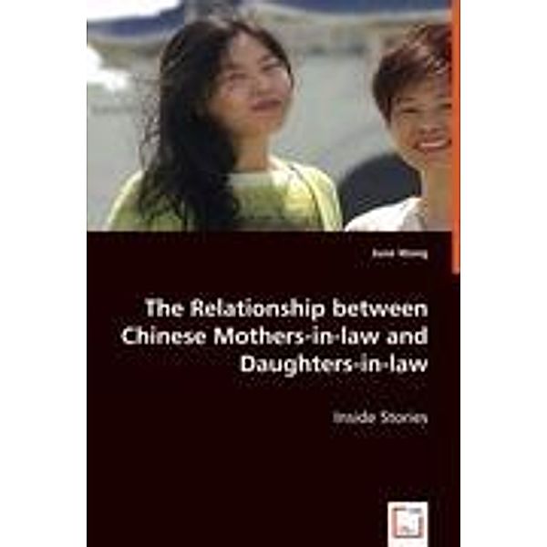 Wong, J: The Relationship between Chinese Mothers-in-law and, June Wong