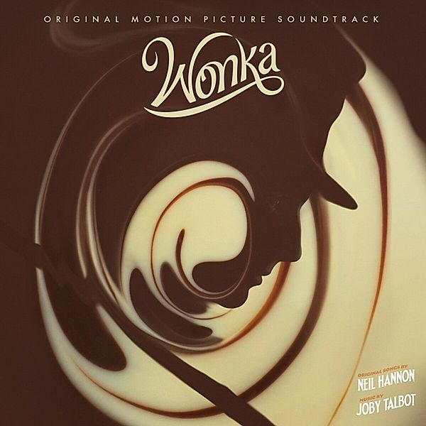 Wonka (Original Motion Picture Soundtrack), Ost, Neil Hannon, Joby Talbot