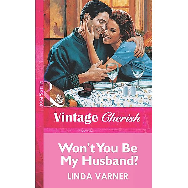 Won't You Be My Husband?, Linda Varner