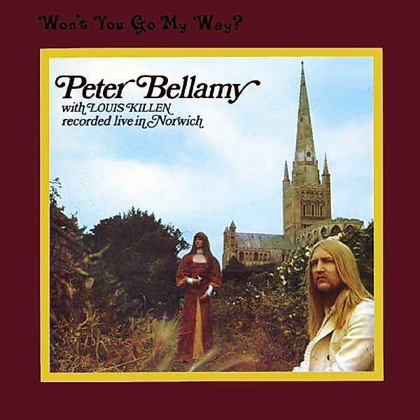 Won'T You Go My Way?, Peter Bellamy