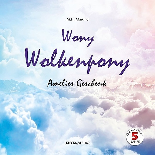 Wony Wolkenpony, M. H. Maikind