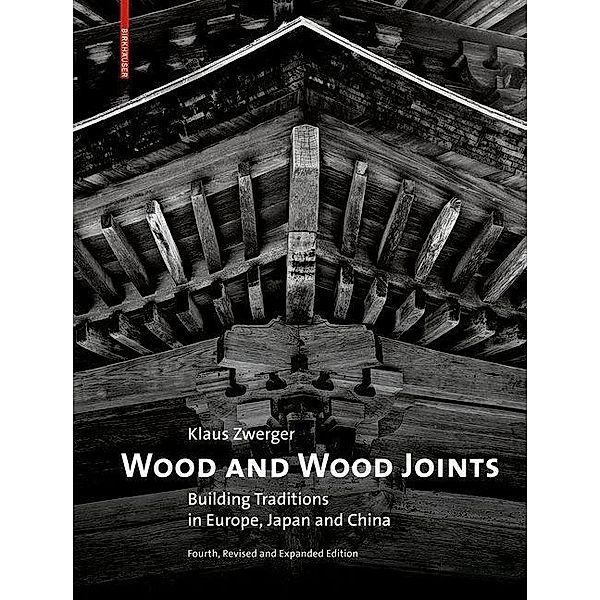 Wood and Wood Joints, Klaus Zwerger