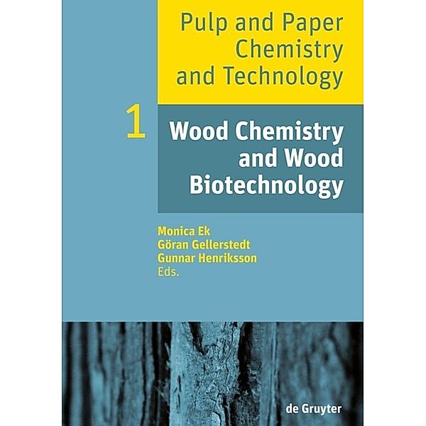 Wood Chemistry and Wood Biotechnology