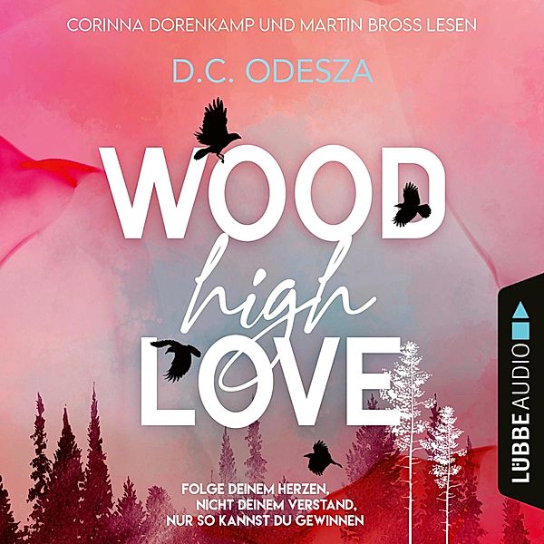 Wood Love - 1 - WOOD High LOVE, D. C. Odesza