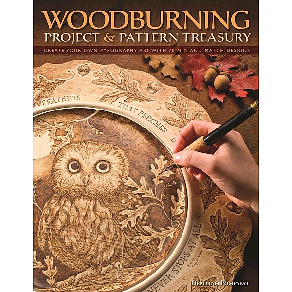 Woodburning Project & Pattern Treasury, Debbie Pompano