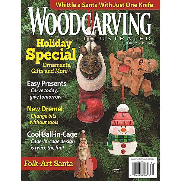 Woodcarving Illustrated Issue 65 Holiday 2013, Editors of Woodcarving Illustrated