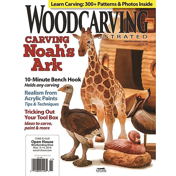 Woodcarving Illustrated Issue 74 Winter/Spring 2016, Editors of Woodcarving Illustrated