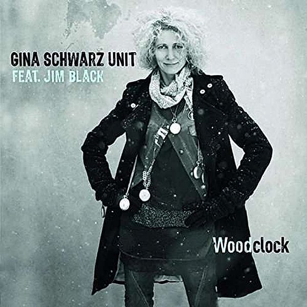 Woodclock, Gina Project Schwarz, Jim Black