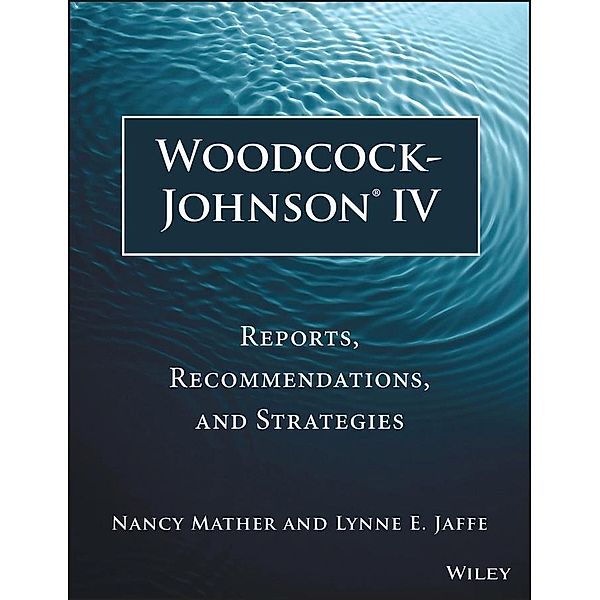 Woodcock-Johnson IV, Nancy Mather, Lynne E. Jaffe