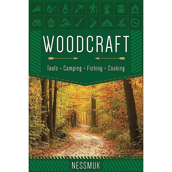 Woodcraft, Nessmuk