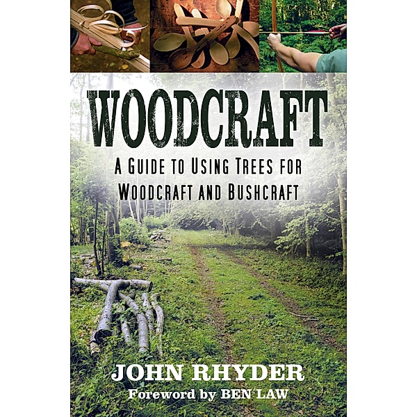 Woodcraft, John Rhyder