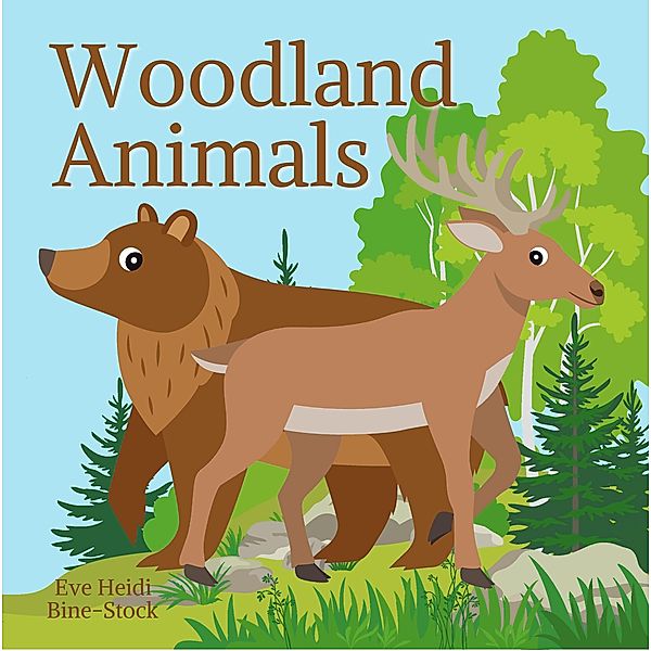 Woodland Animals, Eve Heidi Bine-Stock