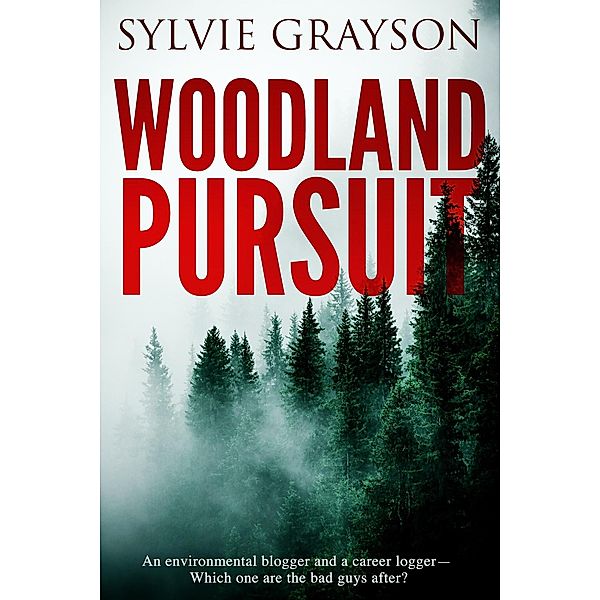 Woodland Pursuit, Sylvie Grayson