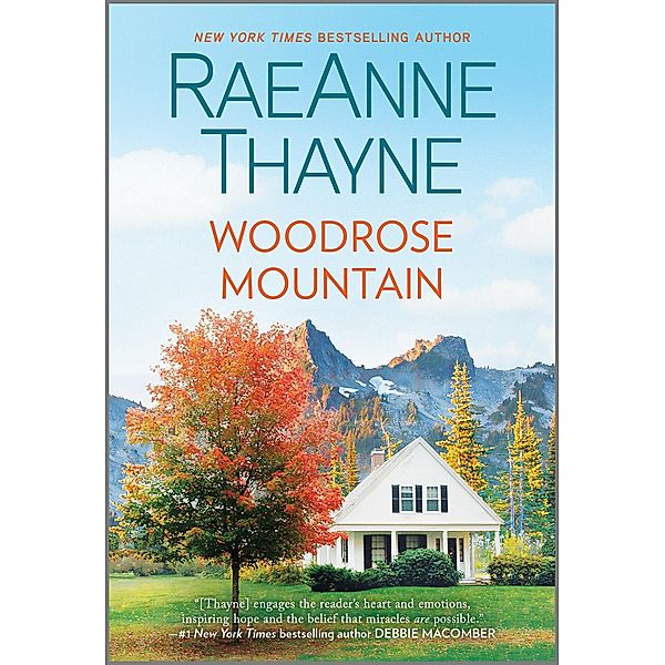 Woodrose Mountain / Hope's Crossing Bd.2, Raeanne Thayne