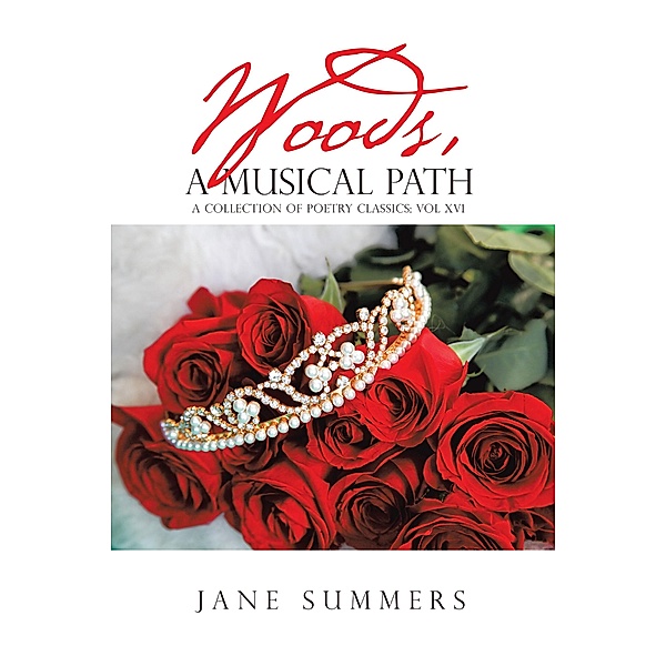 Woods, a Musical Path, Jane Summers