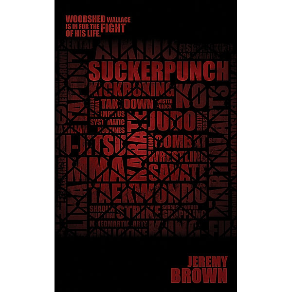 Woodshed Wallace Series: Suckerpunch, Brown