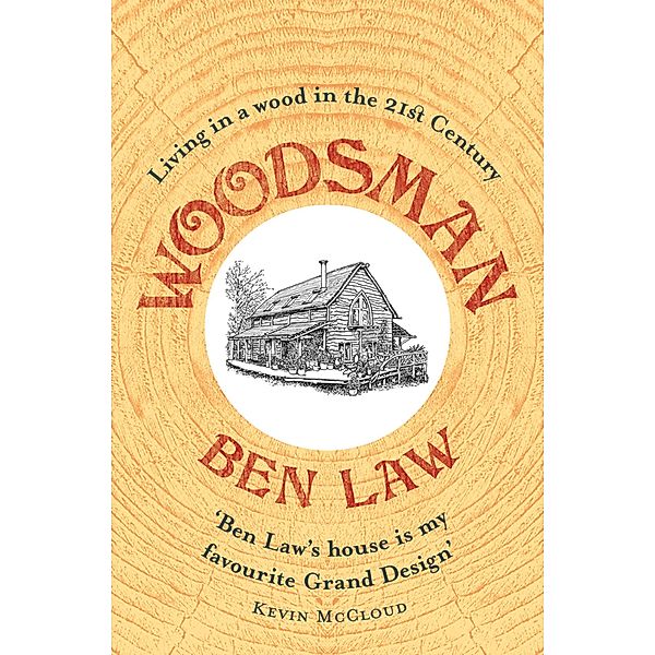 Woodsman, Ben Law