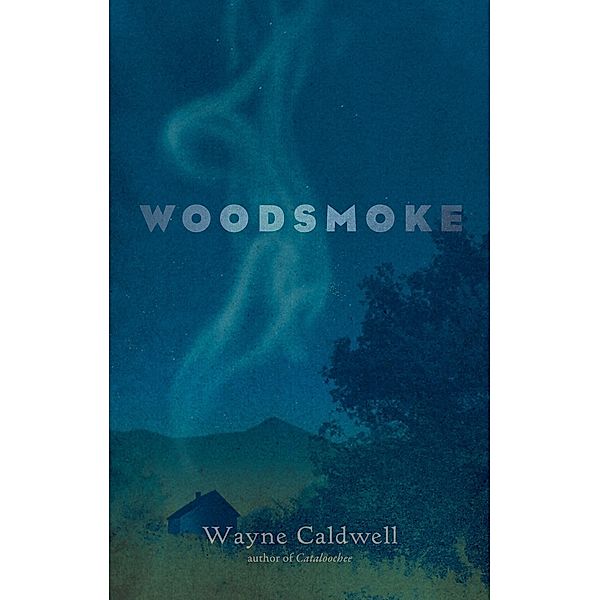 Woodsmoke, Wayne Caldwell