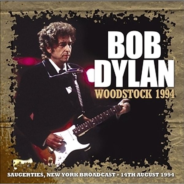Woodstock 1994, Bob Dylan