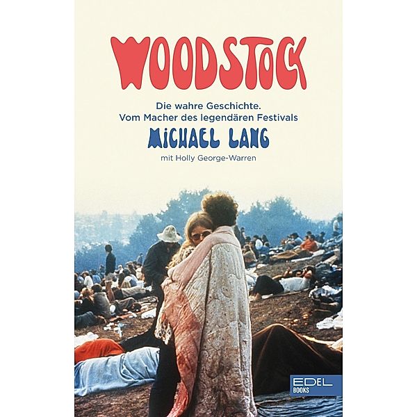 Woodstock, Michael Lang