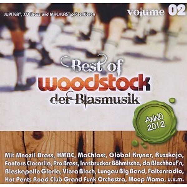 Woodstock Der Blasmusik Vol.2, Diverse Interpreten