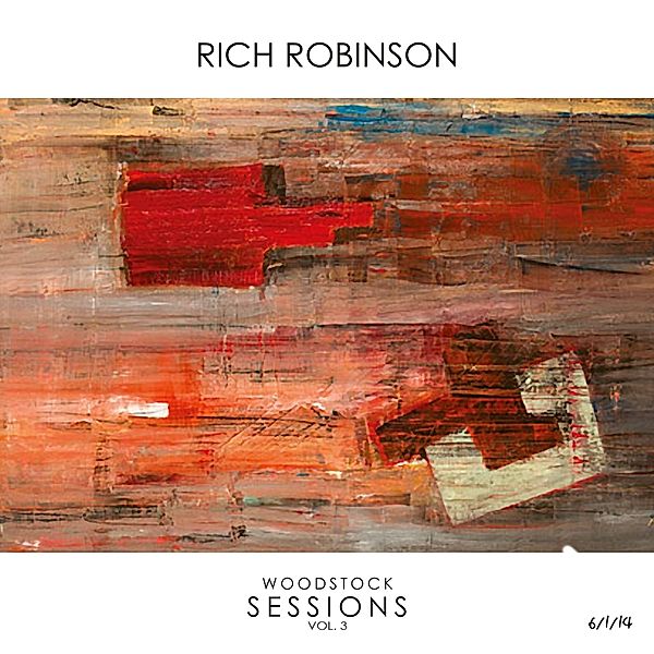 Woodstock Sessions Vol.3, Rich Robinson