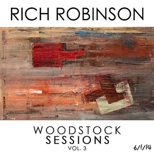Woodstock Sessions Vol.3 (Live), Rich Robinson