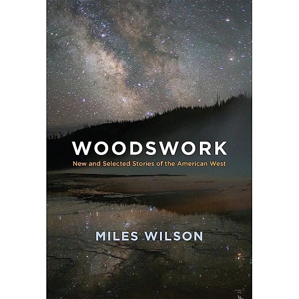 Woodswork, Miles Wilson