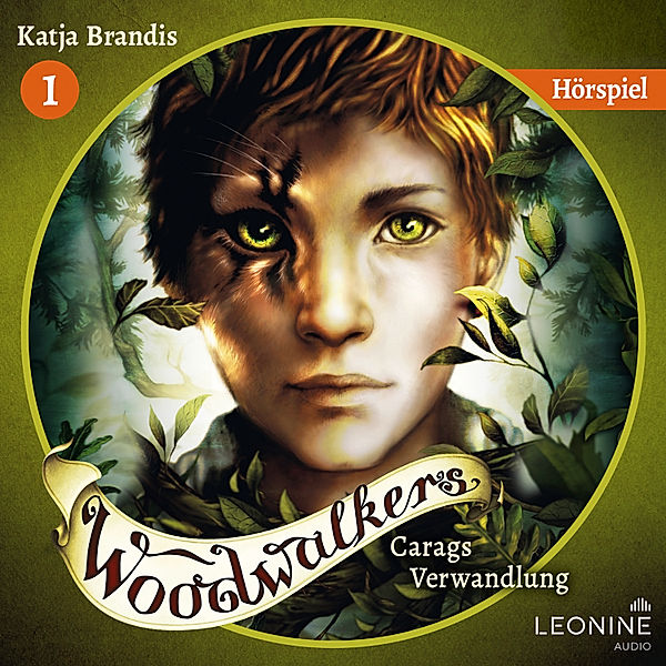 Woodwalkers - 1 - Woodwalkers - Carags Verwandlung – Das Hörspiel, Katja Brandis