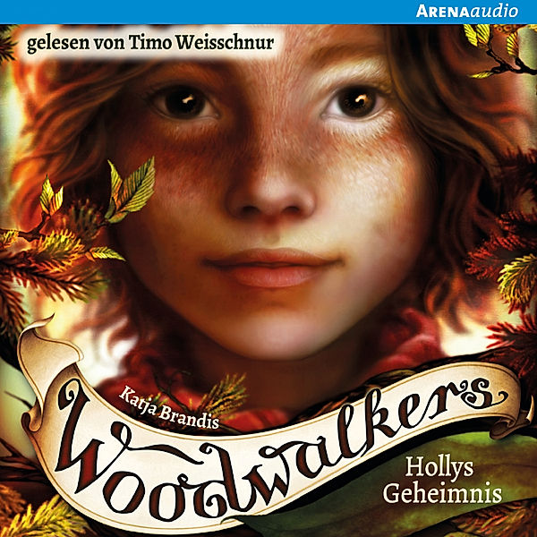 Woodwalkers - 3 - Hollys Geheimnis, Katja Brandis