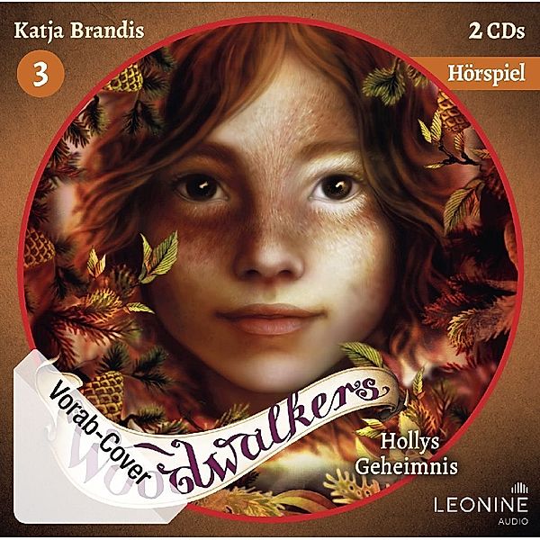 Woodwalkers - Hollys Geheimnis,2 Audio-CD, Katja Brandis