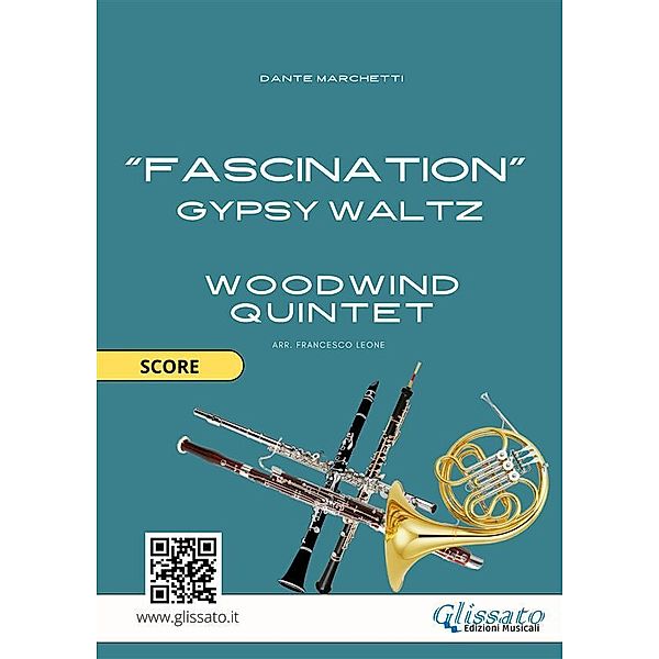 Woodwind Quintet Fascination (score) / Fascination - Woodwind Quintet Bd.2, Dante Marchetti