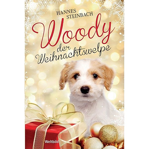 Woody, der Weihnachtswelpe, HANNES STEINBACH