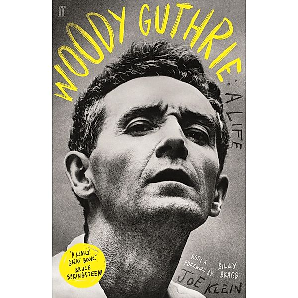 Woody Guthrie: A Life, Joe Klein