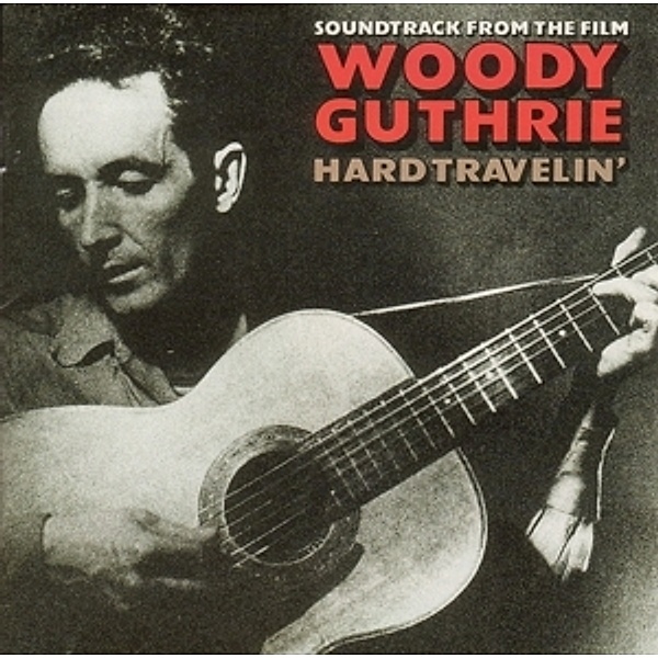 Woody Guthrie-Hard Travelin', Ost, Arlo Guthrie