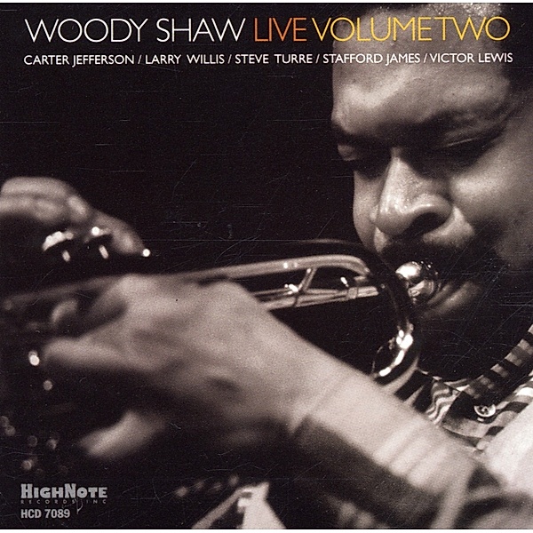 Woody Shaw Live,Volume Two, Woody Shaw